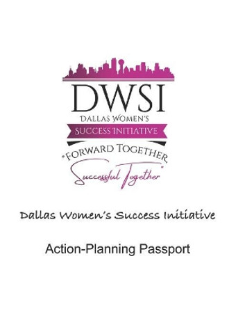 Dwsi Action Planning Passport by Amera Frieman 9781090937315