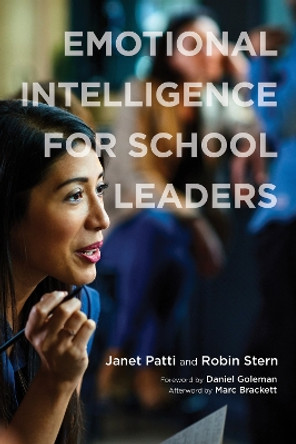 Emotional Intelligence for School Leaders by Janet A. Patti 9781682538647