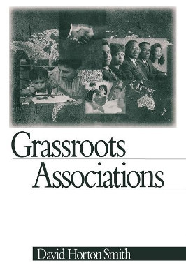 Grassroots Associations by David Horton Smith 9780803959934