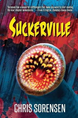 Suckerville by Chris Sorensen 9780998342450