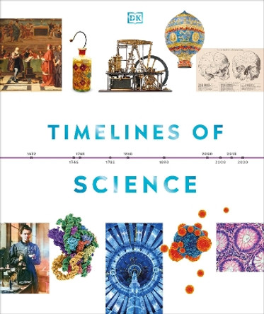 Timelines of Science by DK 9780744080711