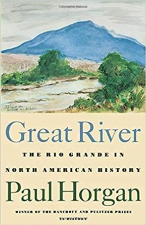 Great River by Paul Horgan 9780819562517