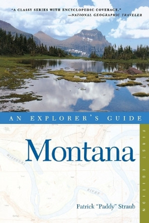 Explorer's Guide Montana by Patrick Straub 9780881507430