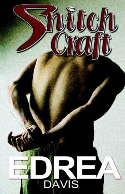 SnitchCraft by Edrea, Davis 9780978697419