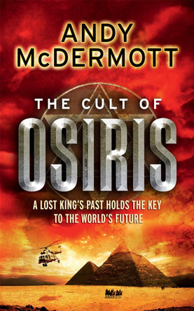 The Cult of Osiris (Wilde/Chase 5) by Andy McDermott