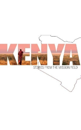 Kenya: Stories from the Mission Field by St Shenouda Press 9780994571052