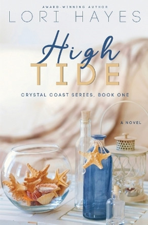 High Tide by Lori Hayes 9780999398838