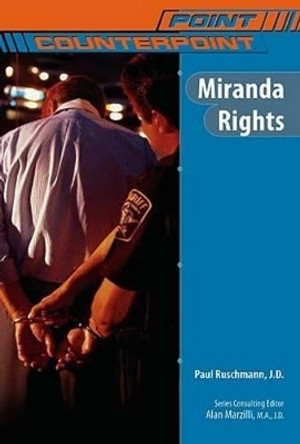 Miranda Rights by Paul Ruschmann 9780791092293