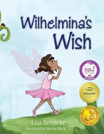 Wilhelmina's Wish by Lisa Reinicke 9780999363775