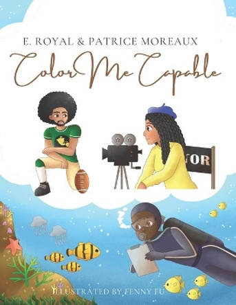 Color Me Capable by E Royal 9780999377123