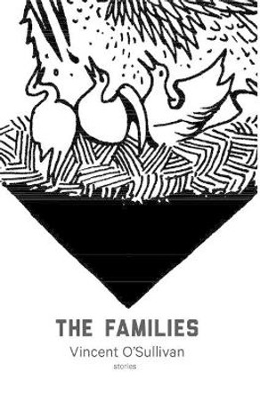 The Families by Vincent O'Sullivan 9780864739193