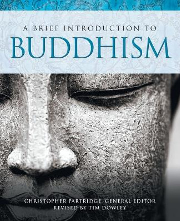 A Brief Introduction to Buddhism by Christopher Partridge 9781506450308