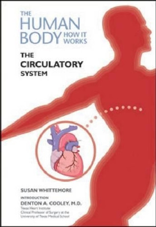 The Circulatory System by Susan Whittemore 9781604133769