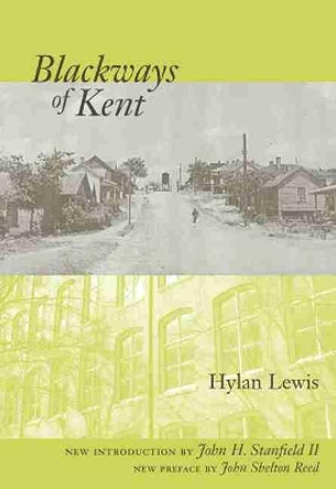 Blackways of Kent by Hylan Lewis 9781570037252