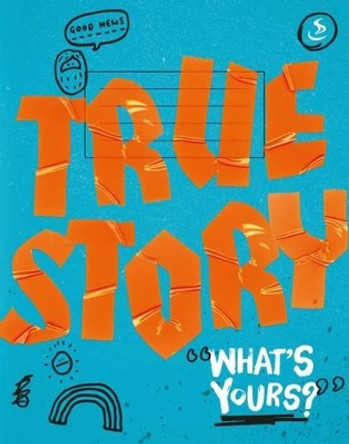 True Story by Pete Brown 9781785065194