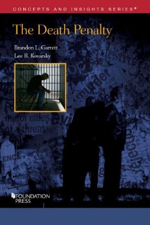 The Death Penalty by Brandon Garrett 9781634603218