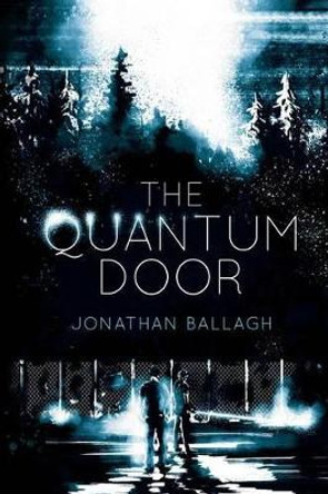 The Quantum Door by Ben J Adams 9780996713818