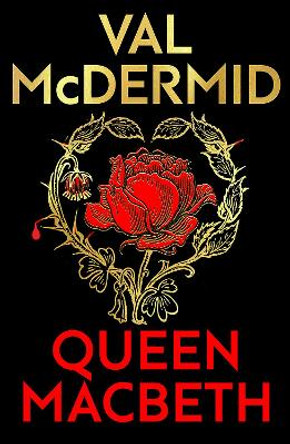 Queen Macbeth: Darkland Tales by Val McDermid 9781846976759