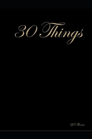 30 Things by Qv Thomas 9781088492802