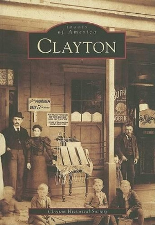 Clayton by Clayton Historical Society 9780738530932
