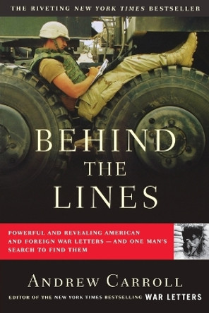 Behind the Lines by Andrew Carroll 9780743256179