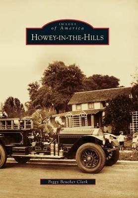 Howey-In-The-Hills by Peggy Beucher Clark 9780738588155