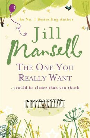 The One You Really Want by Jill Mansell