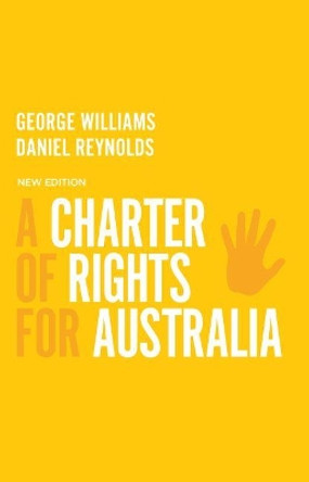 A Charter of Rights for Australia by George Williams 9781742235431