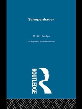 Schopenhauer  - Arg Phil by David W. Hamlyn