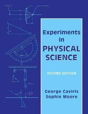 Experiments in Physical Science by George Caviris 9780787213893