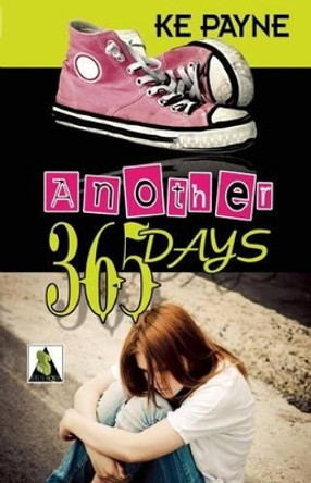 Another 365 Days by K. E. Payne 9781602827752