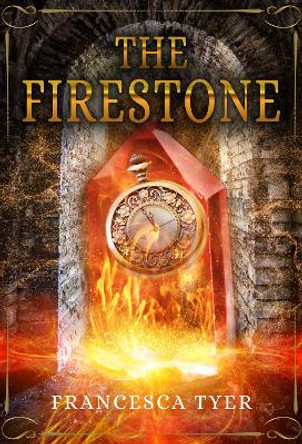 The Firestone by Francesca Tyer