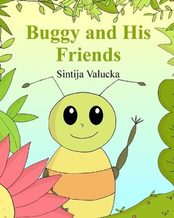 Buggy And His Friends by Sintija Valucka 9781082218989