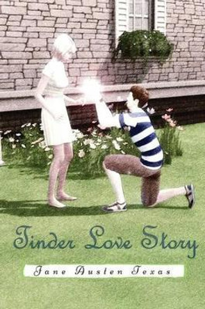 Tinder Love Story by Billy Blaze 9780997942507