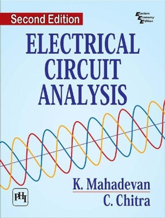 Electrical Circuit Analysis by K. Mahadevan 9789387472334