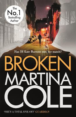 Broken: A dark and dangerous serial killer thriller by Martina Cole