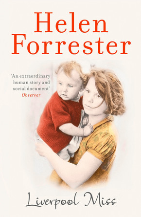 Liverpool Miss by Helen Forrester