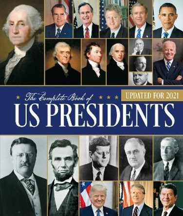 The Complete Book of Us Presidents: Fourth Edition by Bill Yenne