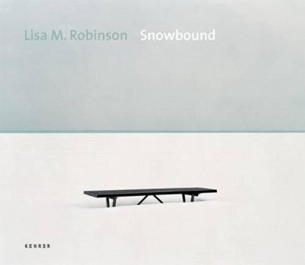 Lisa M. Robinson: Snowbound by Lisa Robinson 9783939583509