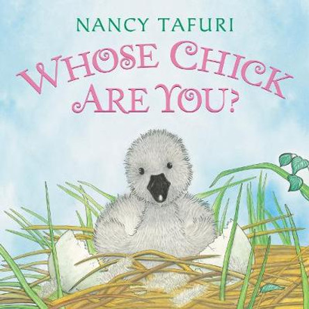 Whose Chick Are You? by Nancy Tafuri