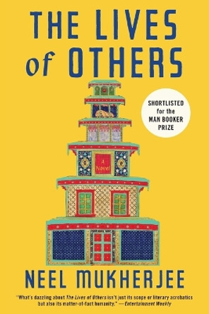 The Lives of Others by Neel Mukherjee 9780393351712