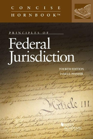 Principles of Federal Jurisdiction by James E. Pfander 9781636593111