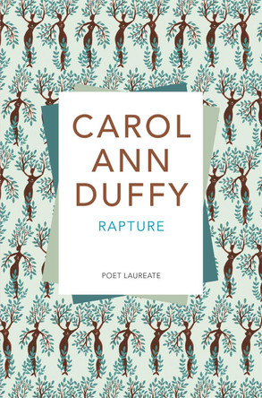 Rapture by Carol Ann Duffy