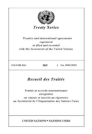 Treaty Series 3024 (English/French Edition) by United Nations Office of Legal Affairs 9789219800977