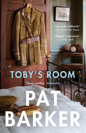 Toby's Room by Pat Barker