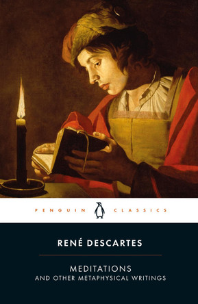 Meditations and Other Metaphysical Writings by Rene Descartes