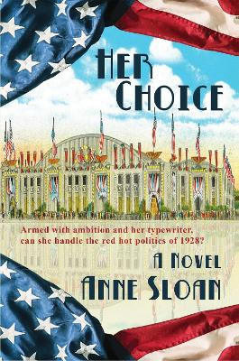 Her Choice by Anne Sloan 9781622889273