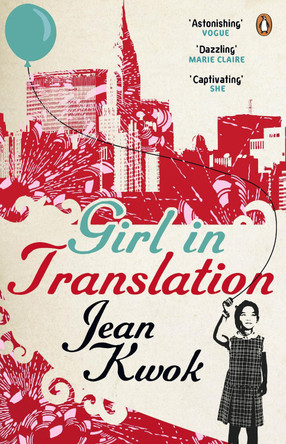 Girl in Translation by Jean Kwok