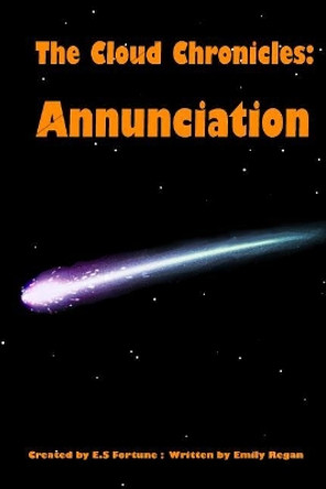 Annunciation by E S Fortune 9780998773223