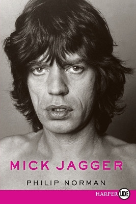 Mick Jagger by Philip Norman 9780062201539